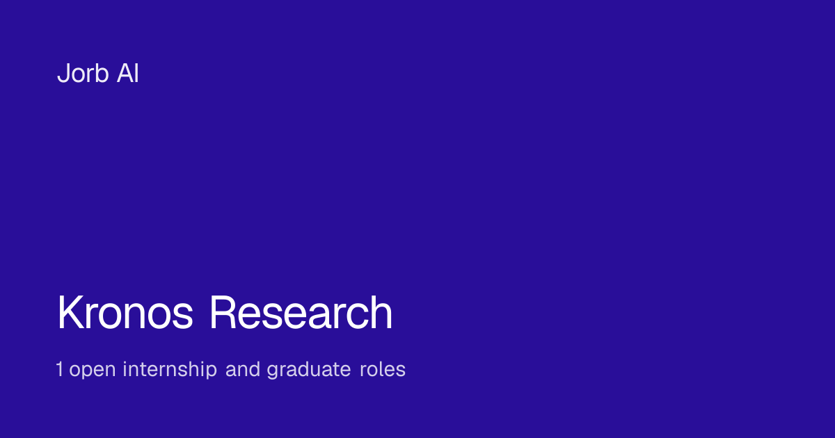 Kronos Research internships and graduate roles (1 open) | Jorb AI