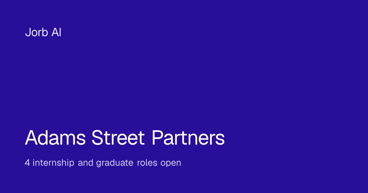Adams Street Partners internships and graduate programmes: 4 open now