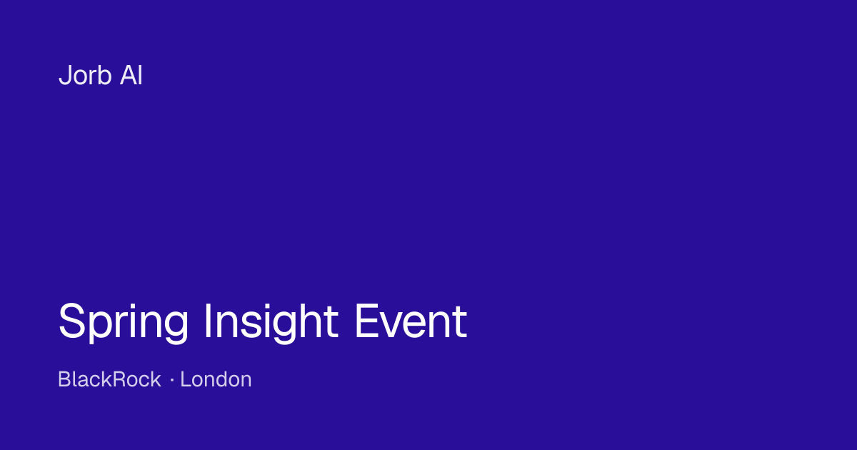 Spring Insight Event at BlackRock – London | Jorb AI
