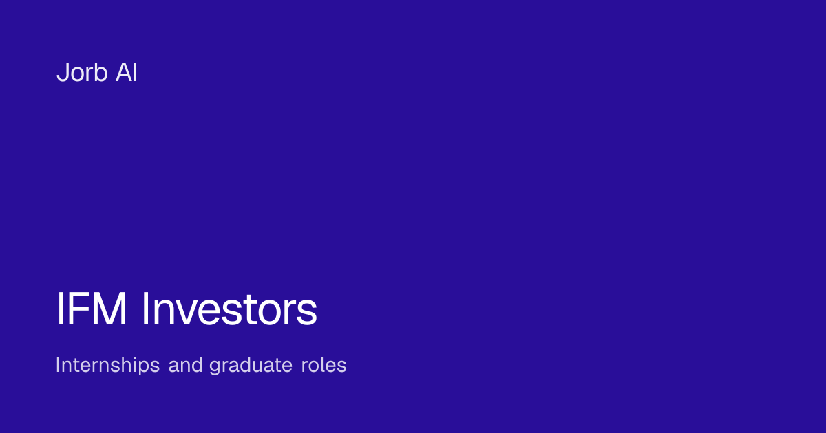 IFM Investors — internships and graduate programs — Jorb AI