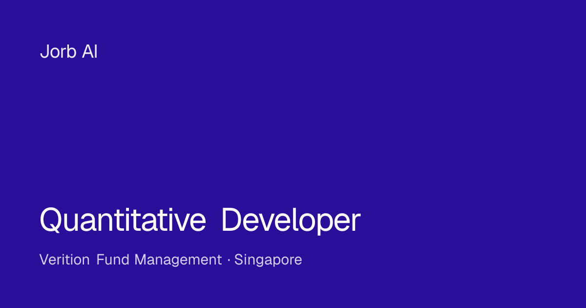 Quantitative Developer at Verition Fund Management – Singapore | Jorb AI